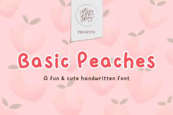 Basic Peaches Font for Handmade Labels and Warm Branding