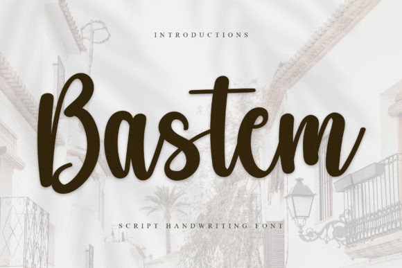 Bastem: A Script Handwritten Font for Editorial Design and Branding