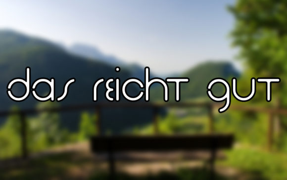 Das Reicht Gut: A Font That Elevates Every Handmade Project