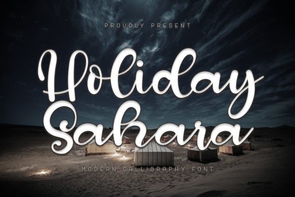 Holiday Sahara: A Script Handwritten Font for Creative Crafters