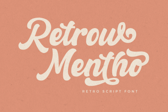 Retrow Mentho: A Bold Script Handwritten Font for Retro Branding